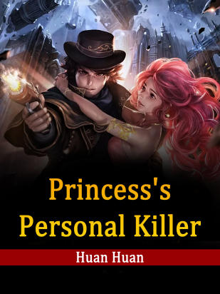 Princess's Personal Killer